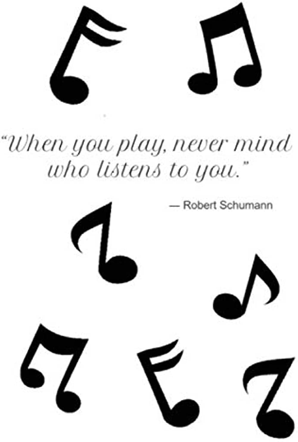 When You Play Piano Quote